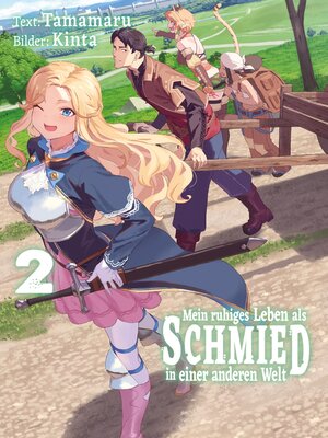 cover image of Mein ruhiges Leben als Schmied in einer anderen Welt (Light Novel)